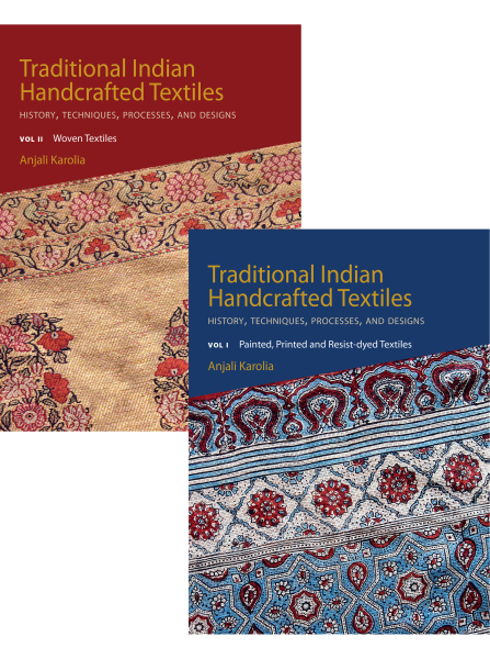 Traditional Indian Handcrafted Textilesl History, Techniques, Processes, and Designs (Vol. I & II)