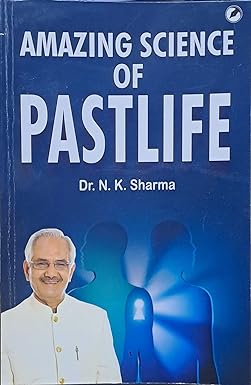 AMAZING SCIENCE OF PASTLIFE