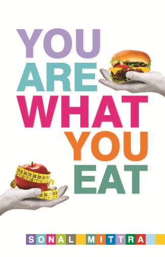 YOU ARE WHAT YOU EAT