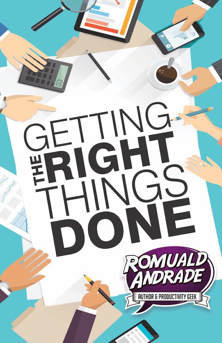 GETTING THE RIGHT THINGS DONE