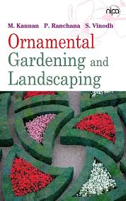 ORNAMENTAL GARDENING AND LANDSCAPING