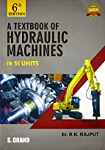 A TEXTBOOK OF HYDRAULIC MACHINE (SI UNITS), 6TH EDITION                                        