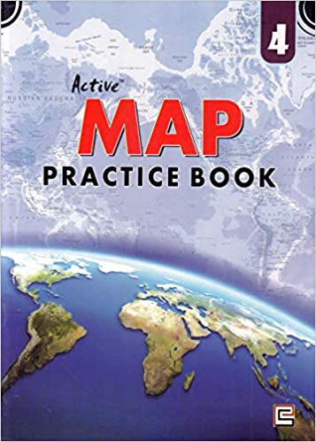 ACTIVE MAP PRACTICE BOOK FOR CLASS - 4