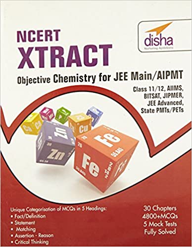 NCERT Xtract – Objective Chemistry for JEE Main, AIPMT, Class 11/ 12, AIIMS, BITSAT, JIPMER, JEE Adv, State PMTs/ PETs