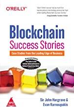 Blockchain Success Stories: Case Studies from the Leading Edge of Business