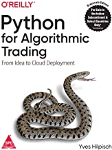 PYTHON FOR ALGORITHMIC TRADING: FROM IDEA TO CLOUD DEPLOYMENT 