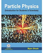 Particle Physics (Introduction For Students & Scientists) 