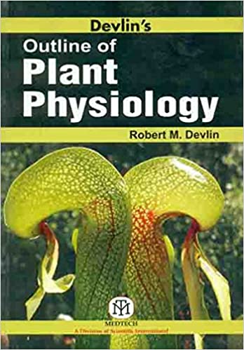 OUTLINE OF PLANT PHYSIOLOGY