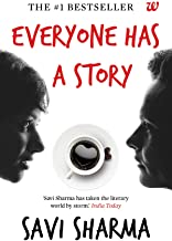 EVERYONE HAS A STORY