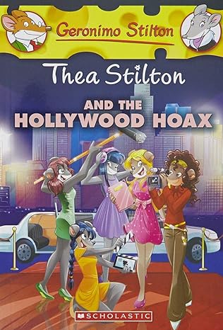 THEA STILTON #23: THEA STILTON AND THE HOLLYWOOD HOAX