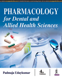 PHARMACOLOGY FOR DENTAL AND ALLIED HEALTH SCIENCES