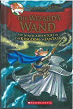 Geronimo Stilton The Kingdom Of Fantasy# 09:The Wizards Wand