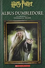 Harry Potter: Albus Dumbledore: Cinematic Guide