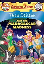 THEA STILTON#24 THEA STILTON AND THE MADAGASCAR MADNESS