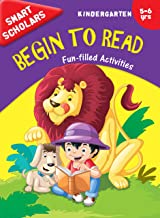 Kindergarten : Smart Scholars- Kindergarten Begin To Read Fun-filled Activities