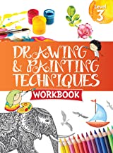 Drawing & Painting Techniques Workbook Grade 3