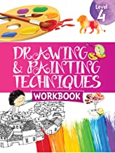 Drawing & Painting Techniques Workbook Grade 4