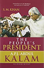 THE PEOPLES PRESIDENT A P J ABDUL KALAM