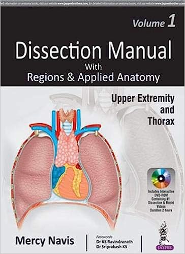 Dissection Manual With Regions & Applied Anatomy Upper Extremity And Thorax Vol.1 With Dvd-Rom