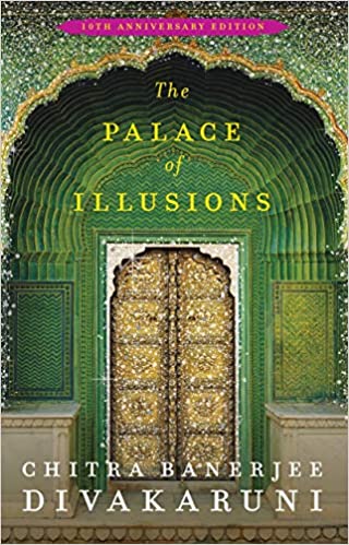 THE PALACE OF ILLUSIONS: AUTOGRAPHED 10TH ANNIVERSARY EDITION 