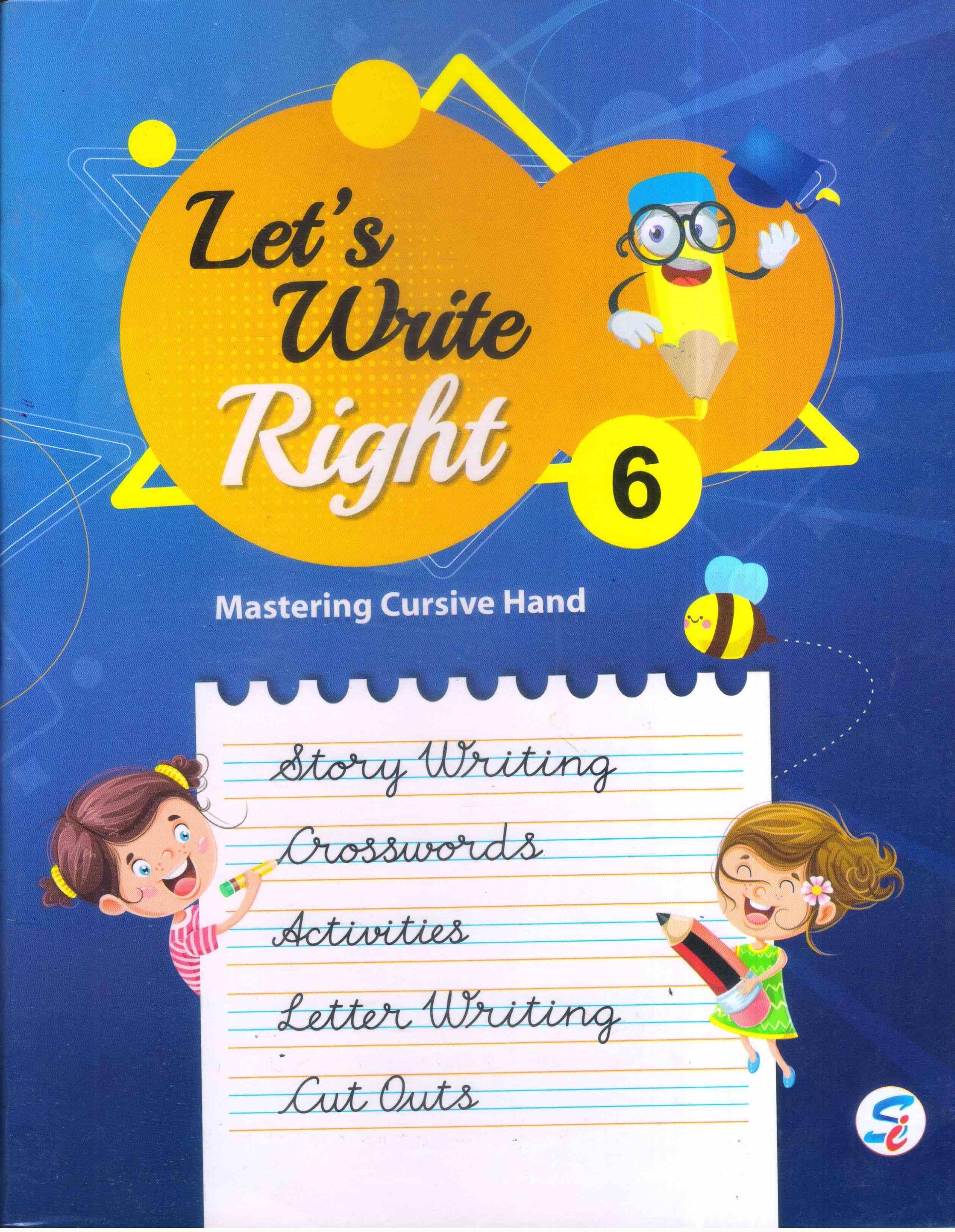 LET'S WRITE RIGHT PART 6