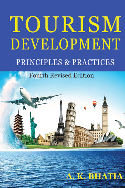 TOURISM DEVELOPMENT PRINCIPLES & PRACTICES