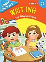 Grade 2 : Smart Scholars Grade 2 Writing Fun-filled Activities