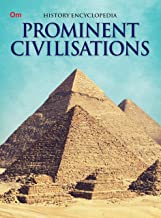 Encyclopedia: Prominent Civilisations (History Encyclopedia)