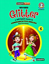 Glitter (A Skill Based Course In Communicative English) Class 6
