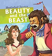Children Illustrated Classics: Beauty and the Beast ( Om Illustrated Classics)