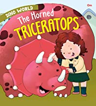 The Horned Triceratops : Dino World