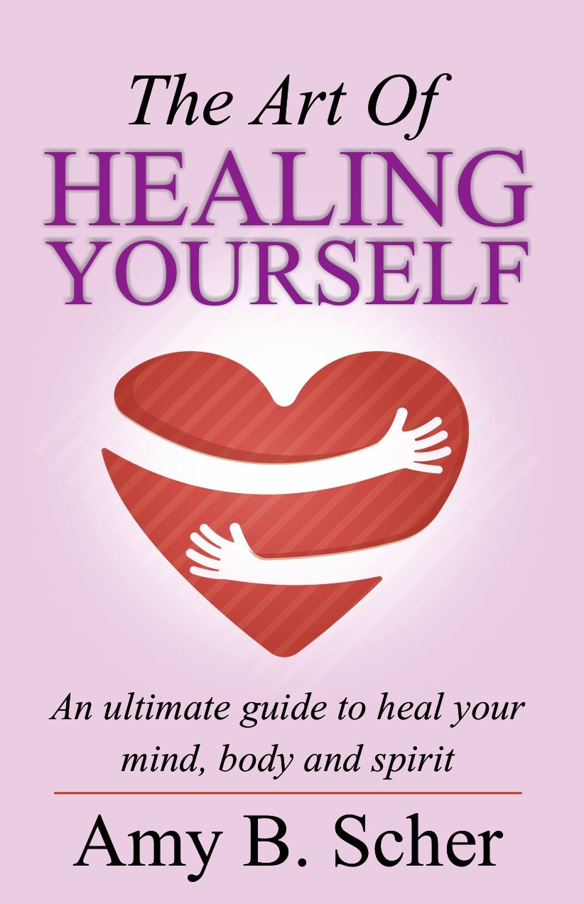 THE ART OF HEALING YOURSELF