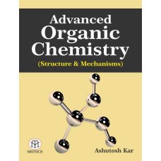 Advanced Organic Chemistry (Structure & Mechanisms) (Hb)