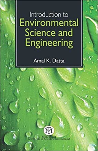 Introduction to Environmental Science and Engineering 