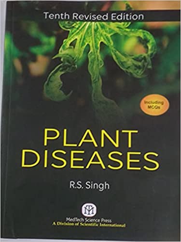 PLANT DISEASES { INCLUDING MCQS},10/ED {HB}