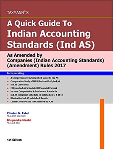 A QUICK GUIDE TO INDIAN ACCOUNTING STANDARDS (IND AS)