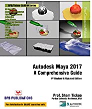 Autodesk Maya 2017 A Comprehensive Guide 