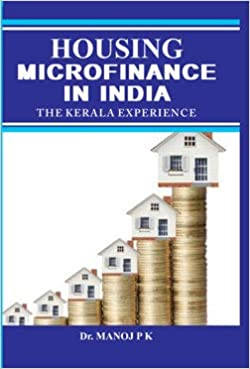 HOUSING MICROFINANCE IN INDIA : THE KERALA EXPERIENCE 