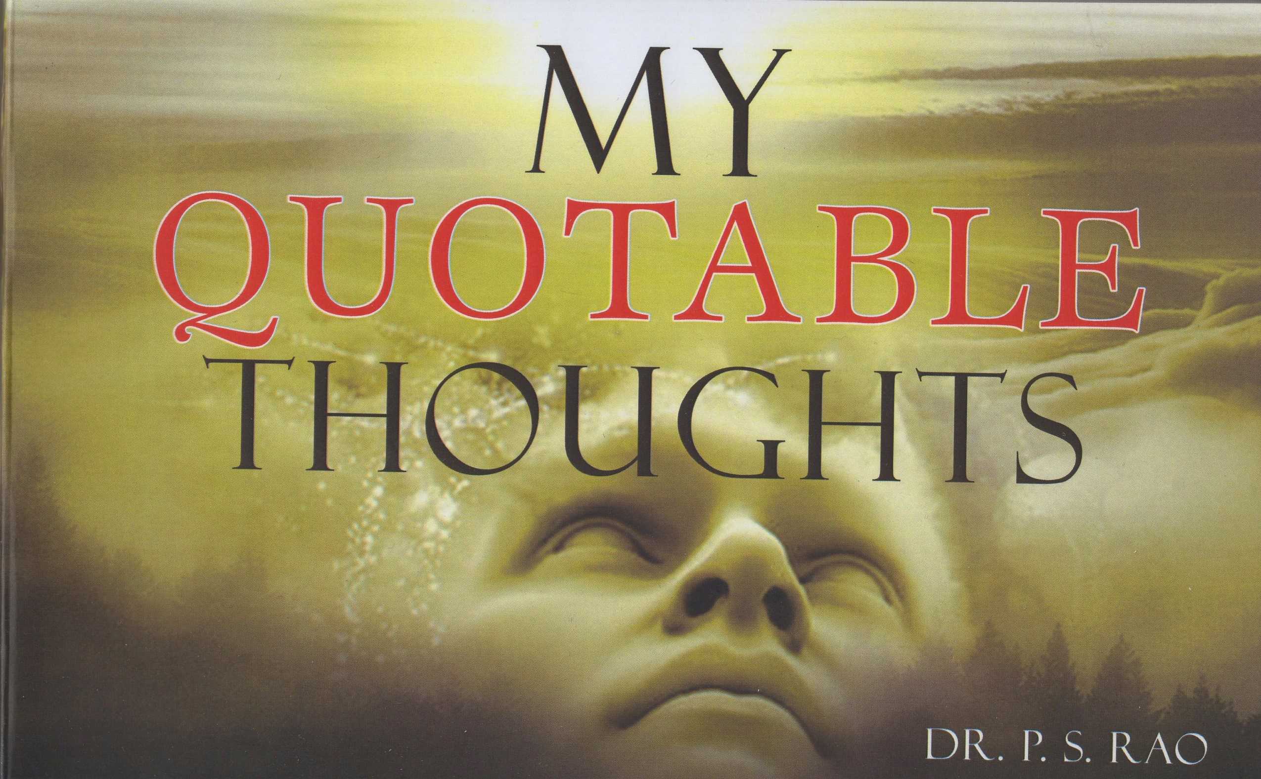 MY QUOTABLE THOUGHTS