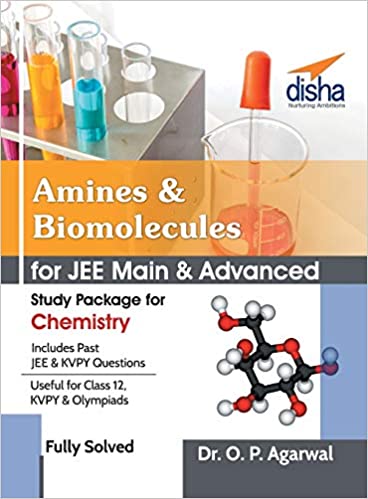 Amines & Biomolecules for JEE Main & JEE Advanced (Study Package for Chemistry)