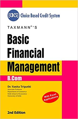 BASIC FINANCIAL MANAGEMENT BY VANITA TRIPATHI (B.COM)