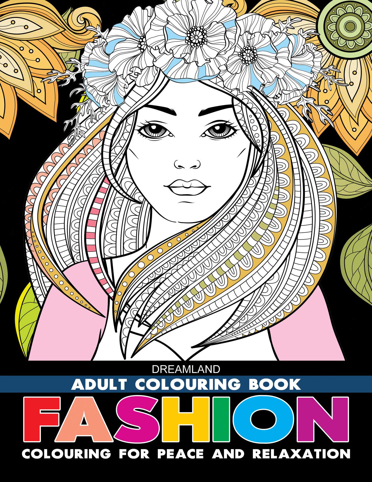 Fashion - Adult Colouring Book for Peace & Relaxation
