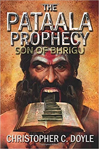 Son of Bhrigu: 1 (The Pataala Prophecy) 