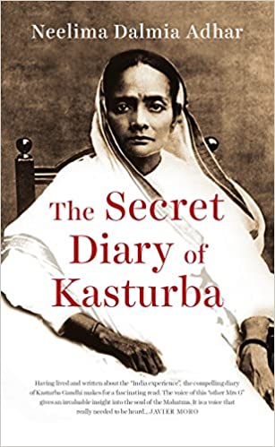 The Secret Diary Of Kasturba