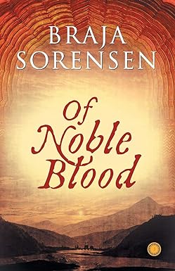 OF NOBLE BLOOD