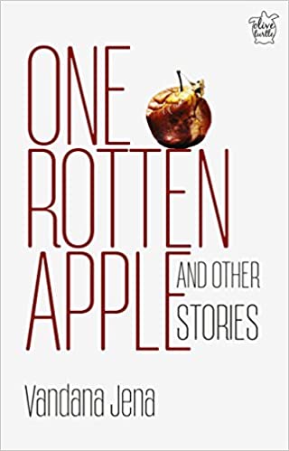 ONE ROTTEN APPLE AND OTHER STORIES