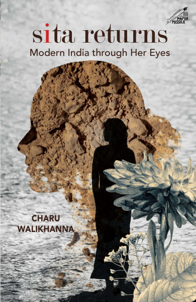 Sita Returns: Modern India through Her Eyes