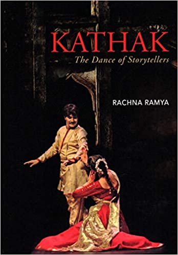 Kathak: The Dance of Storytellers (H.B)