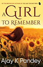 A GIRL TO REMEMBER