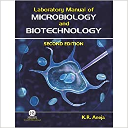 LABORATORY MANUAL OF MICROBIOLOGY AND BIOTECHNOLOGY 2/ED {PB}